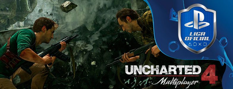 Llega el primer torneo Uncharted 4 a la Liga Oficial PlayStation