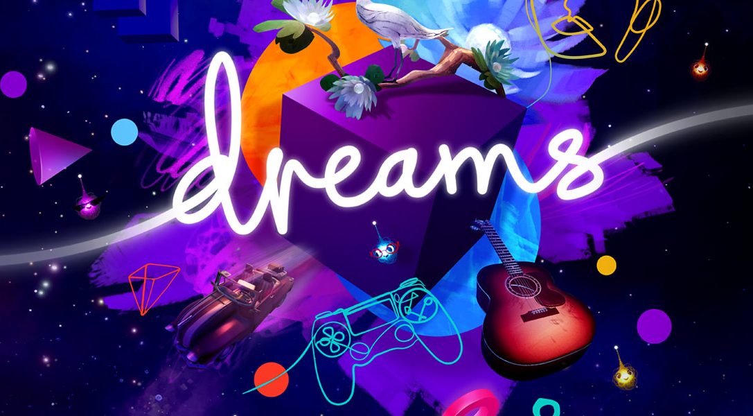 Media Molecule te acompaña en un recorrido por Dreams,  ya a la venta para PS4