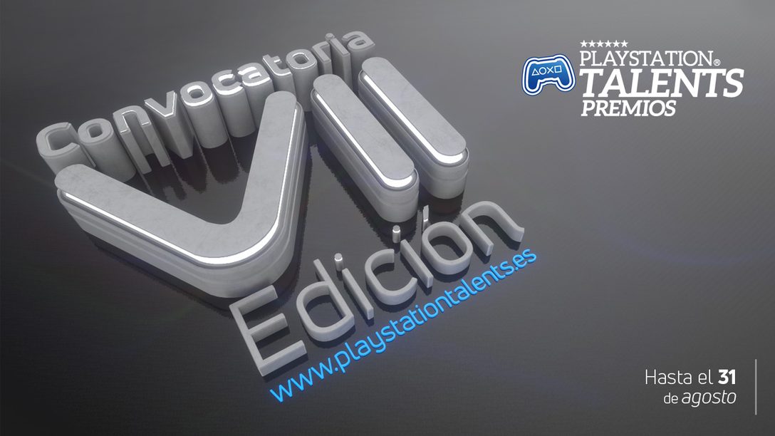 PlayStation Talents en junio | Se abre la convocatoria de la VII edición de los Premios PS Talents