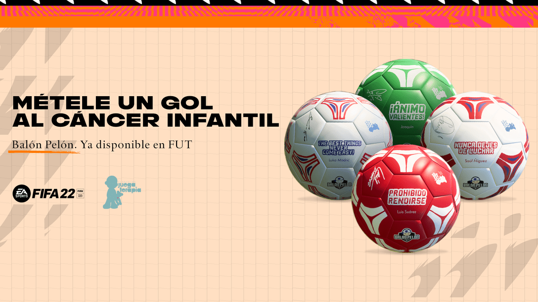 La Fundación Juegaterapia y FIFA 22 presentan las nuevas skins de los Balones Pelones