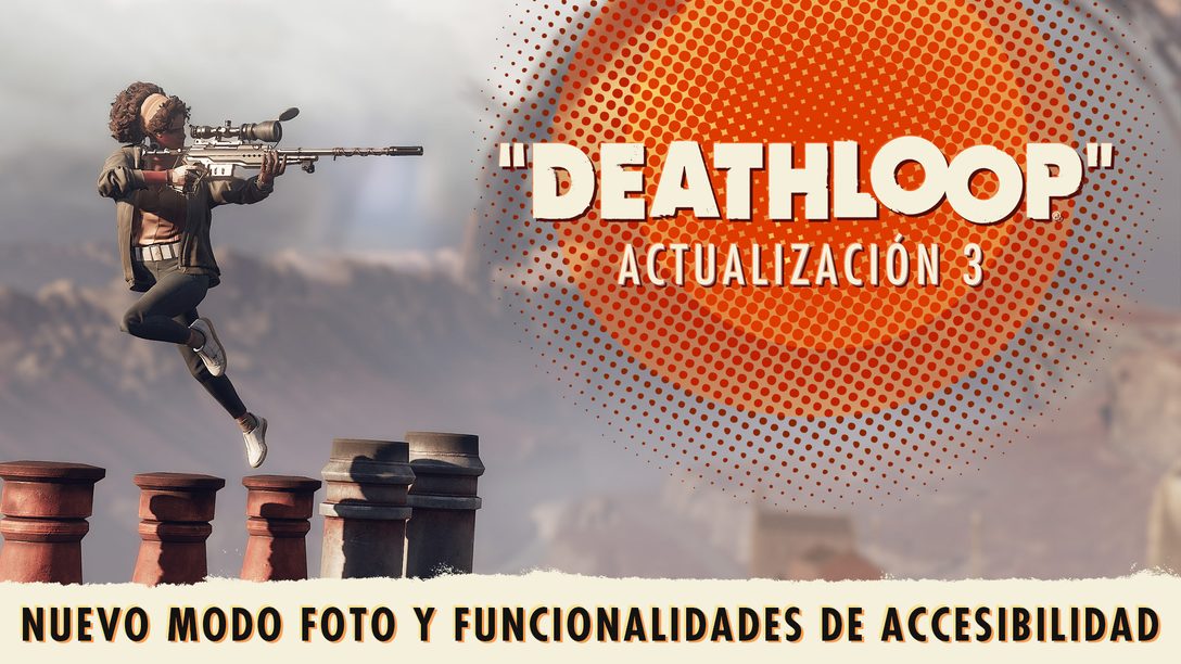 La nueva actualización de Deathloop incluye nuevas opciones de accesibilidad, un modo Foto y mucho más