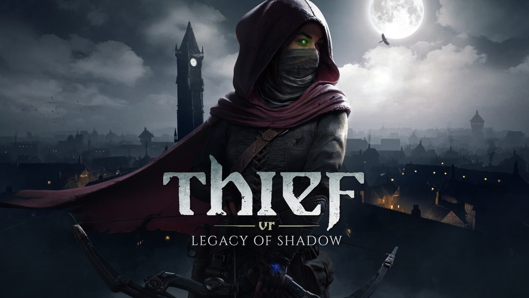 Anuncio de Thief VR: Legacy of Shadow para PS VR2, disponible en 2025 