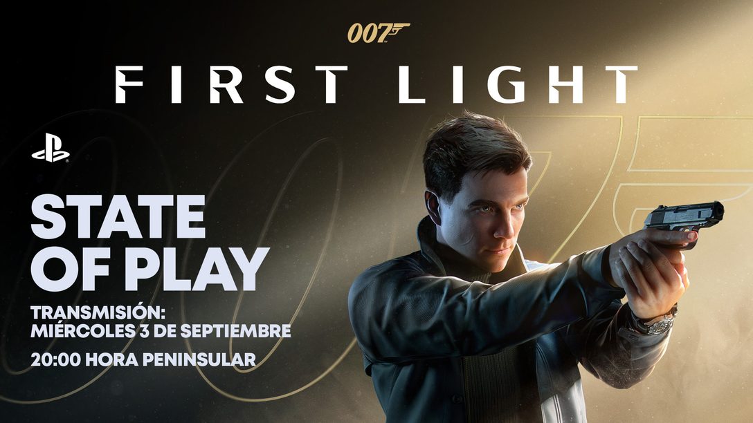 State of Play presenta un análisis en profundidad de las mecánicas de juego de 007 First Light el 3 de septiembre