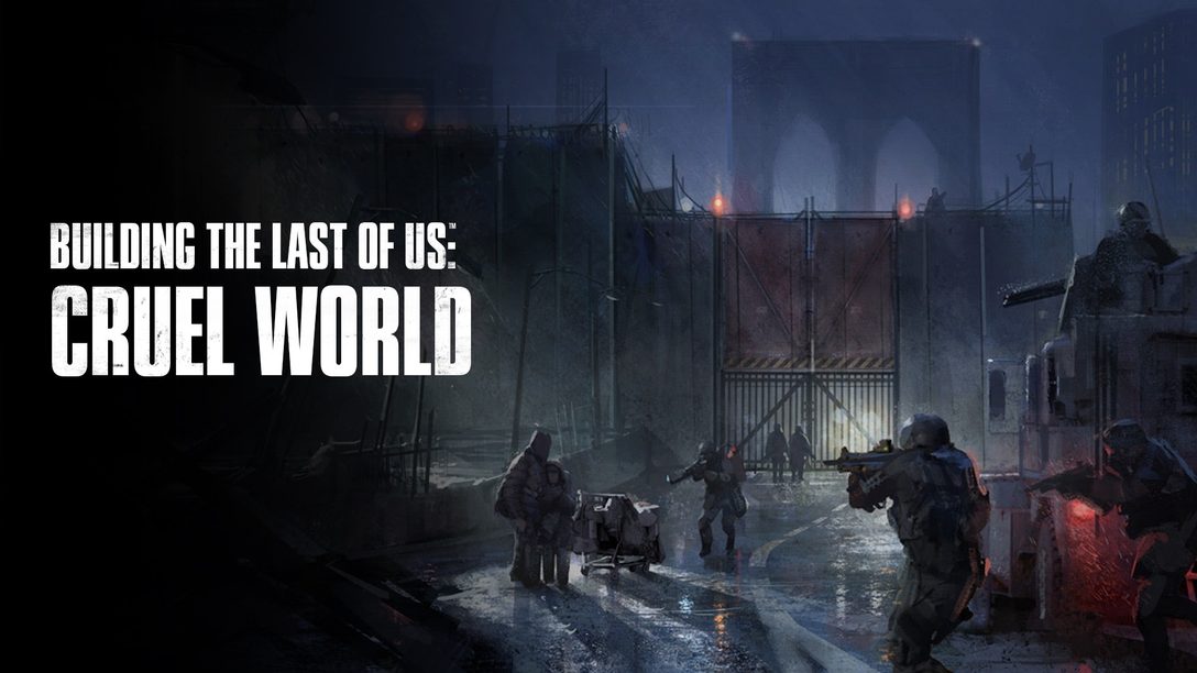 Un mundo cruel: Diseñando el episodio 3 de The Last of Us