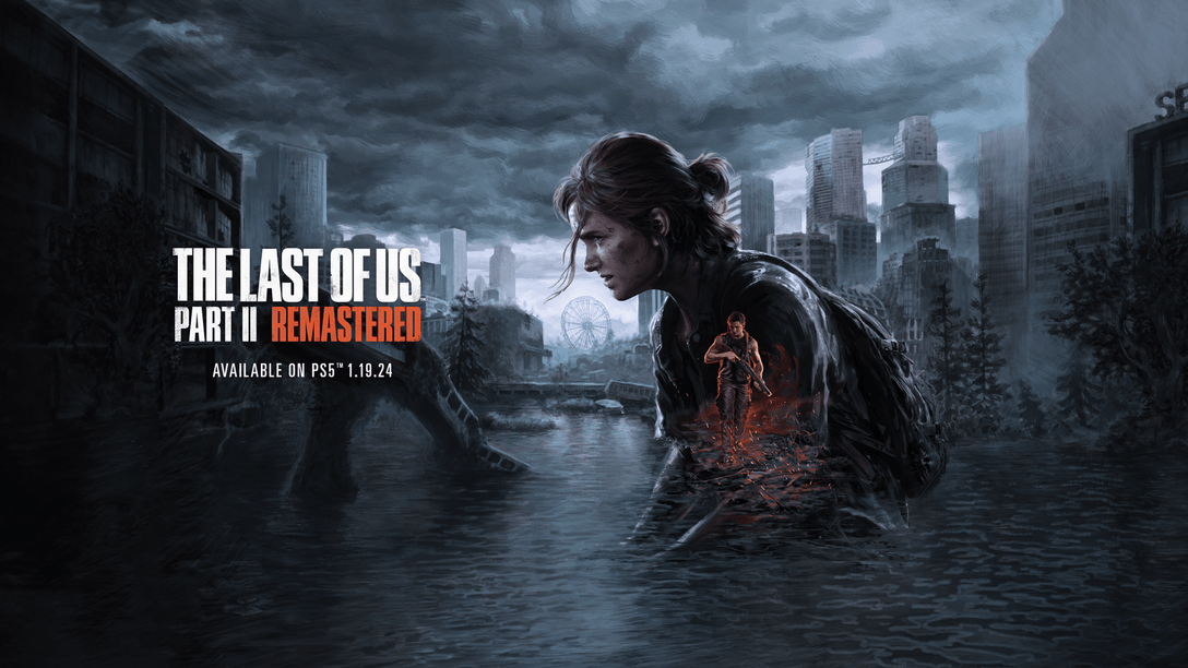 The Last of Us Parte II Remastered llega a PS5 el 19 de enero de 2024